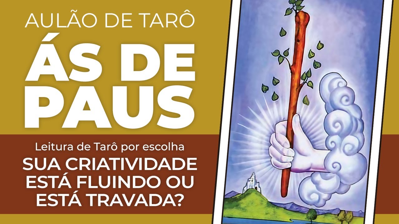 ÁS DE PAUS | DESVENDANDO OS ARCANOS MENORES DO TARÔ