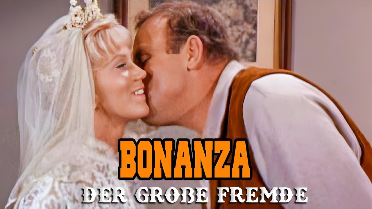 Bonanza – Der große Fremde