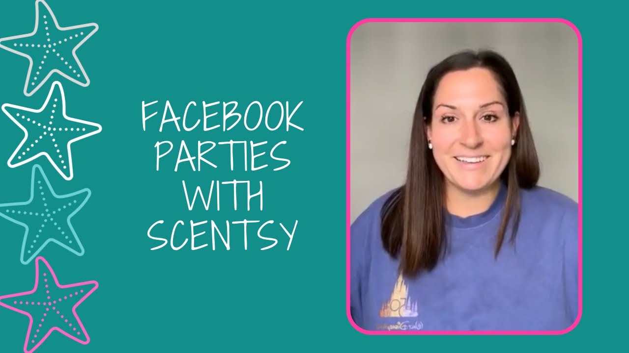 Facebook Parties with Scentsy