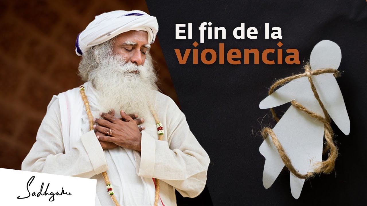 ¿Se puede eliminar la violencia del ser humano? Sadhguru responde | Sadhguru Español