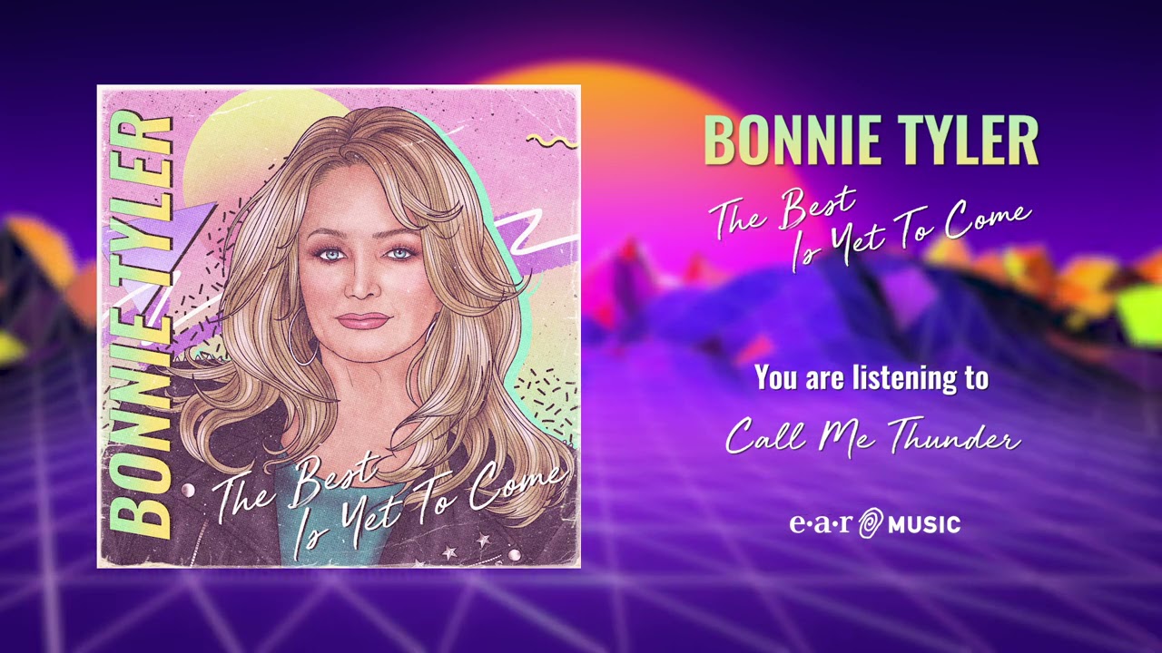 Bonnie Tyler - Call Me Thunder (Official Audio)