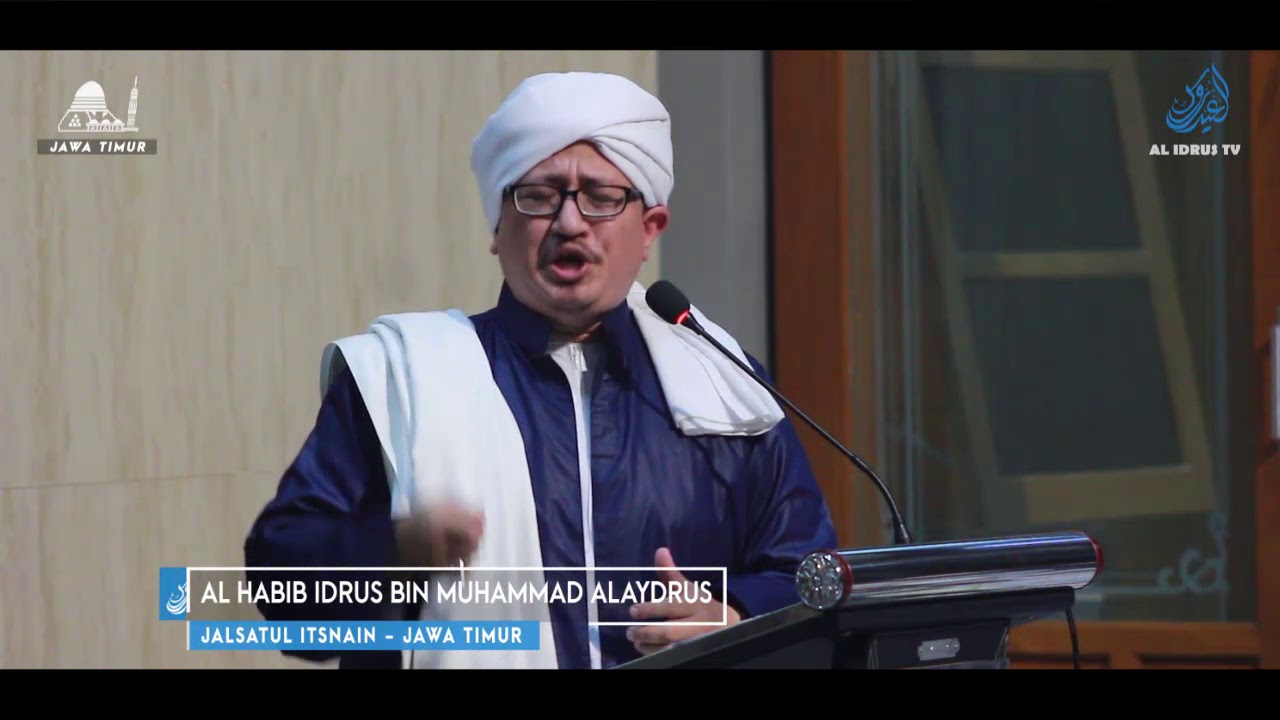 Habib Idrus bin Muhammad Alaydrus-Semangat muda Abdullah bin amr 