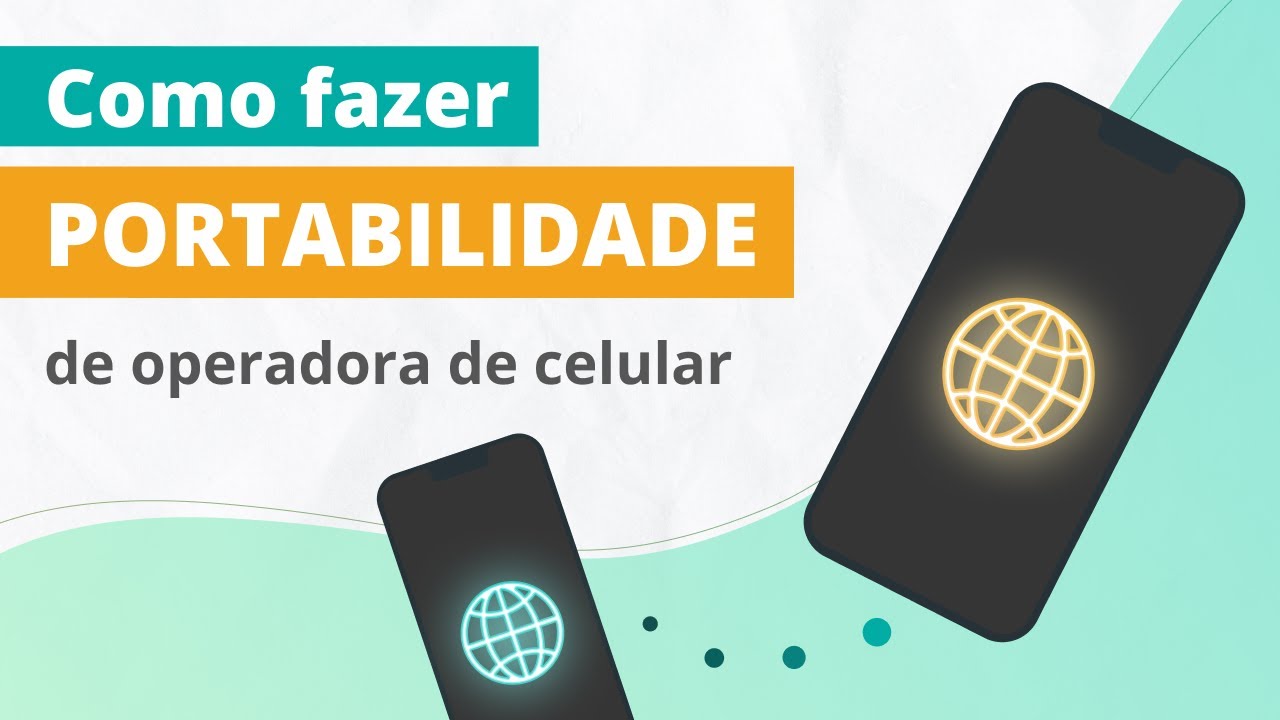 Como fazer PORTABILIDADE DE OPERADORA DE CELULAR? 2024