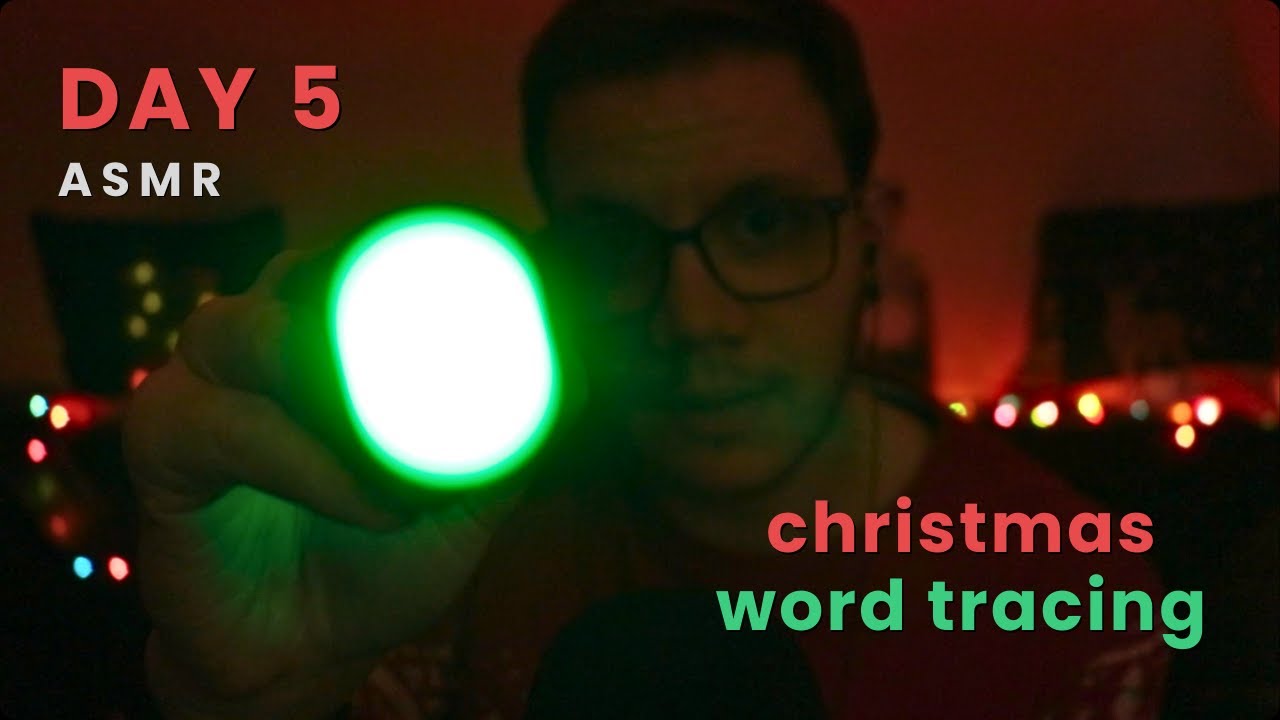 12 Days of ASMR 🎄 Day 5 - Word Tracing
