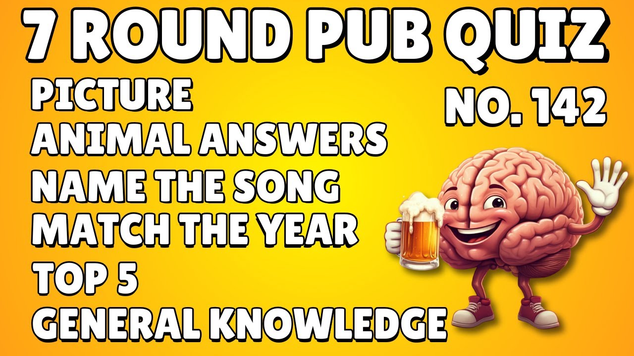 Pub Quiz: Picture, Animal Answers, Name the Song, Match the Year, Top 5 General Knowledge  Bonus 142