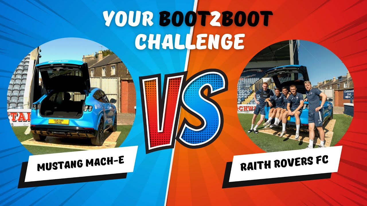 Raith Rovers FC vs Mustang Mach-E - Your Boot2Boot Challenge