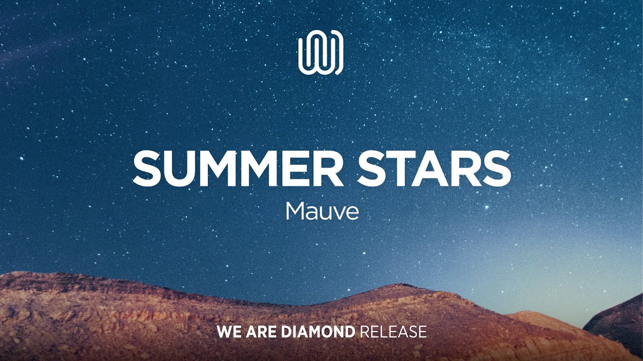 Mauve - Summer Stars