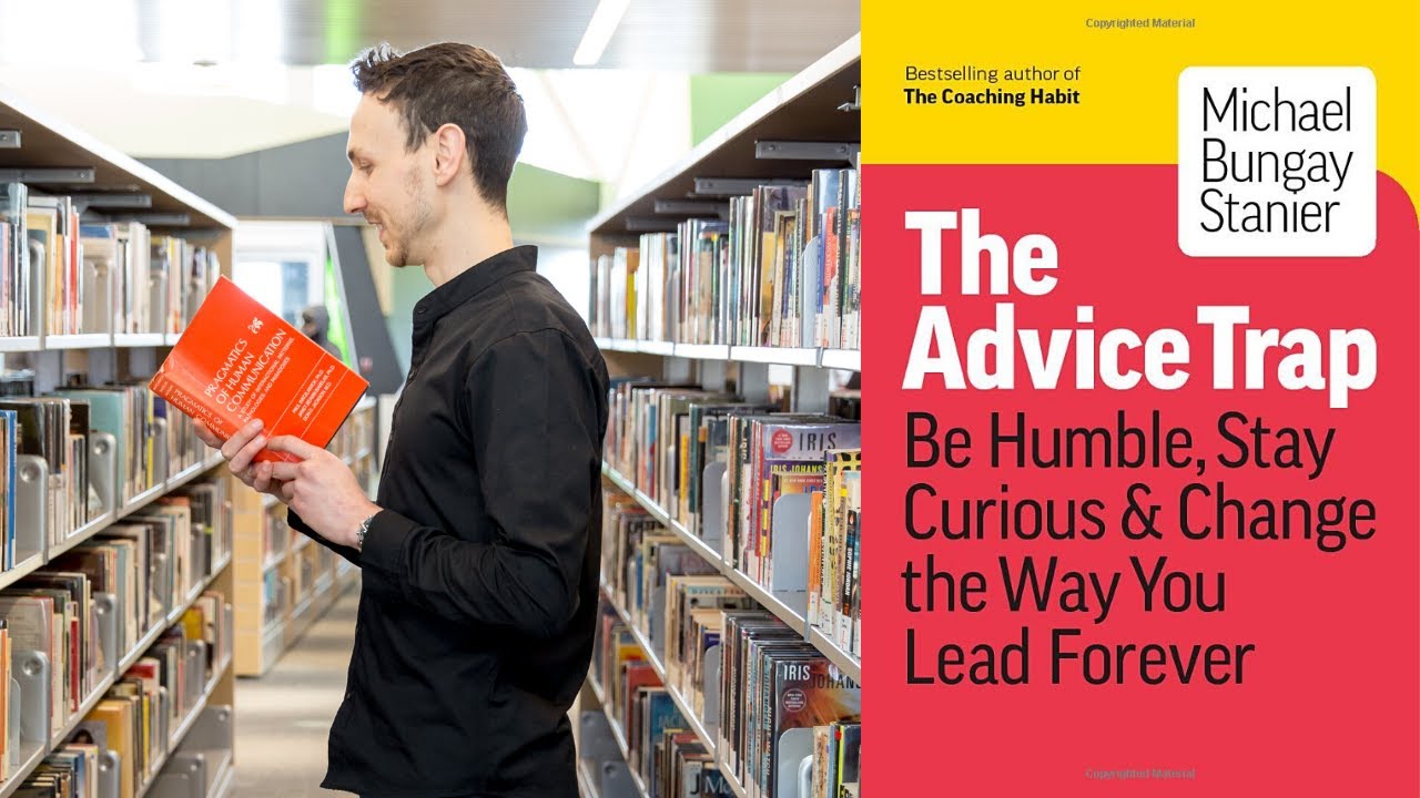 5 Best Ideas | THE ADVICE TRAP | Michael Bungay Stanier | Book Summary
