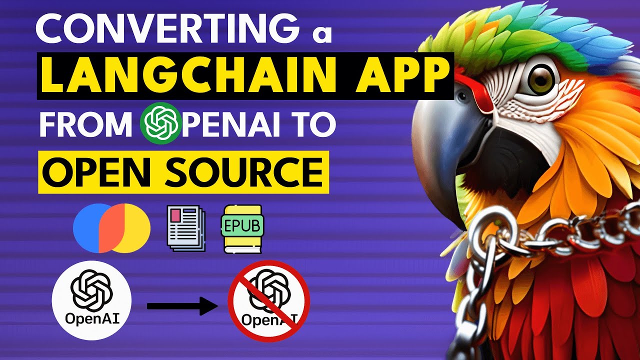 Converting a LangChain App from OpenAI to OpenSource