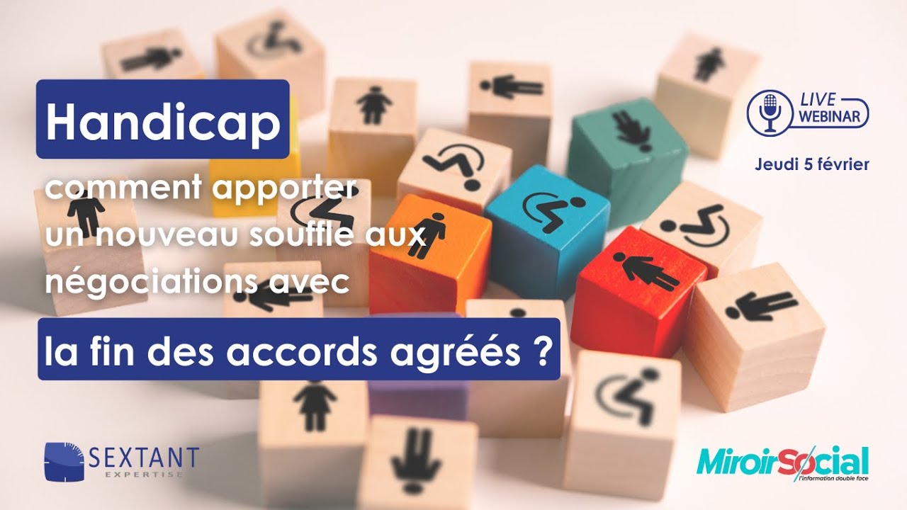 Fin des accords handicap agréés : quel avenir pour la négociation collective ?