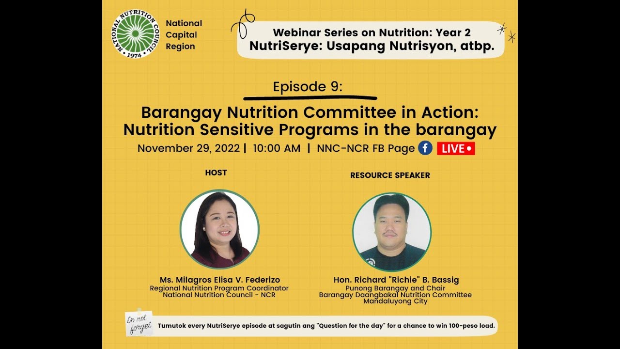 2022 Nutriserye Ep9: Barangay Nutrition Committee in Action