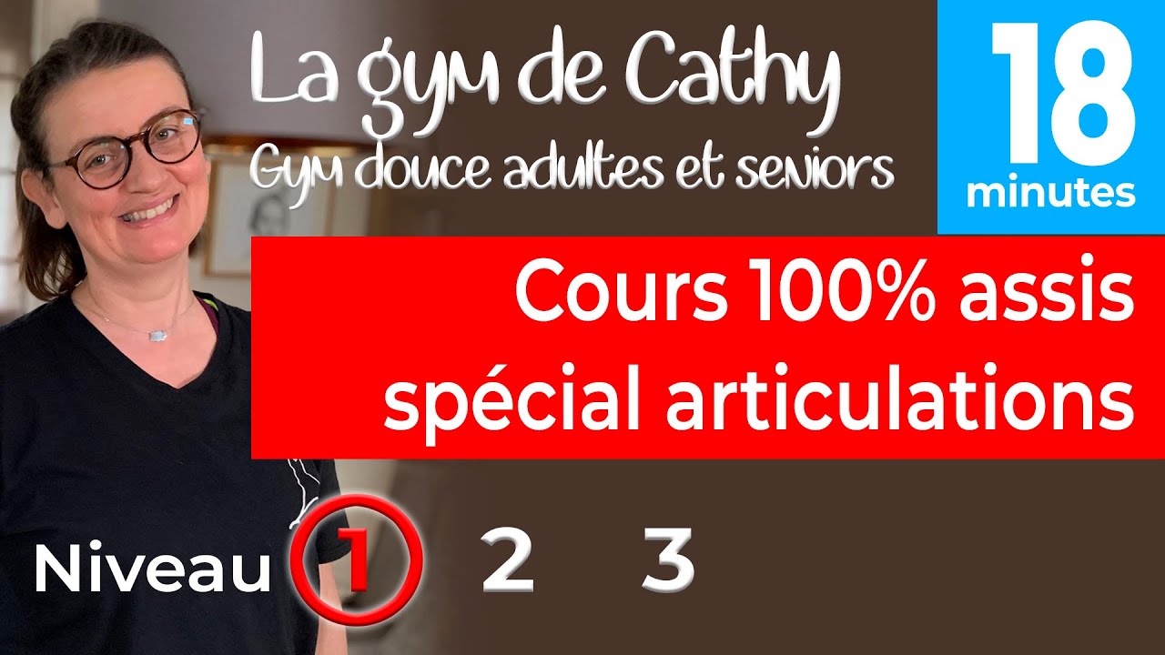 Gym &agrave; la maison express - la gym douce de Cathy, pour adultes et seniors