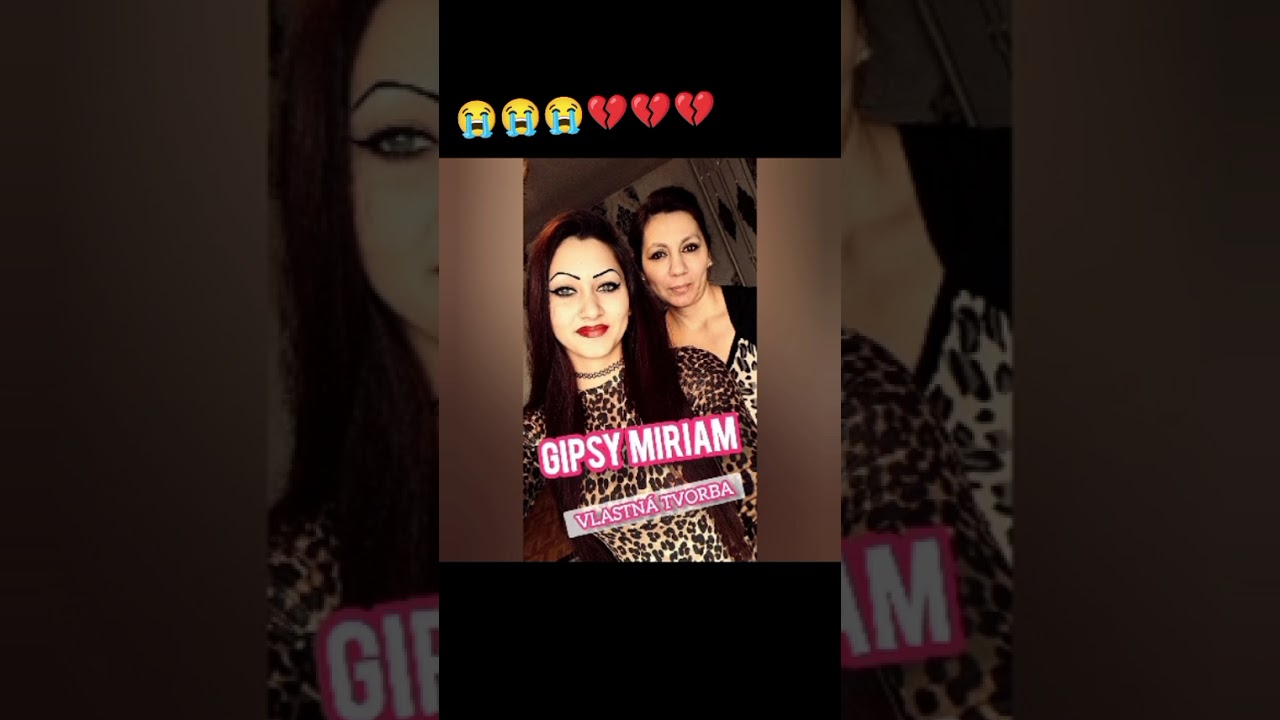Gipsy Miriam  mire apsa 😭💔