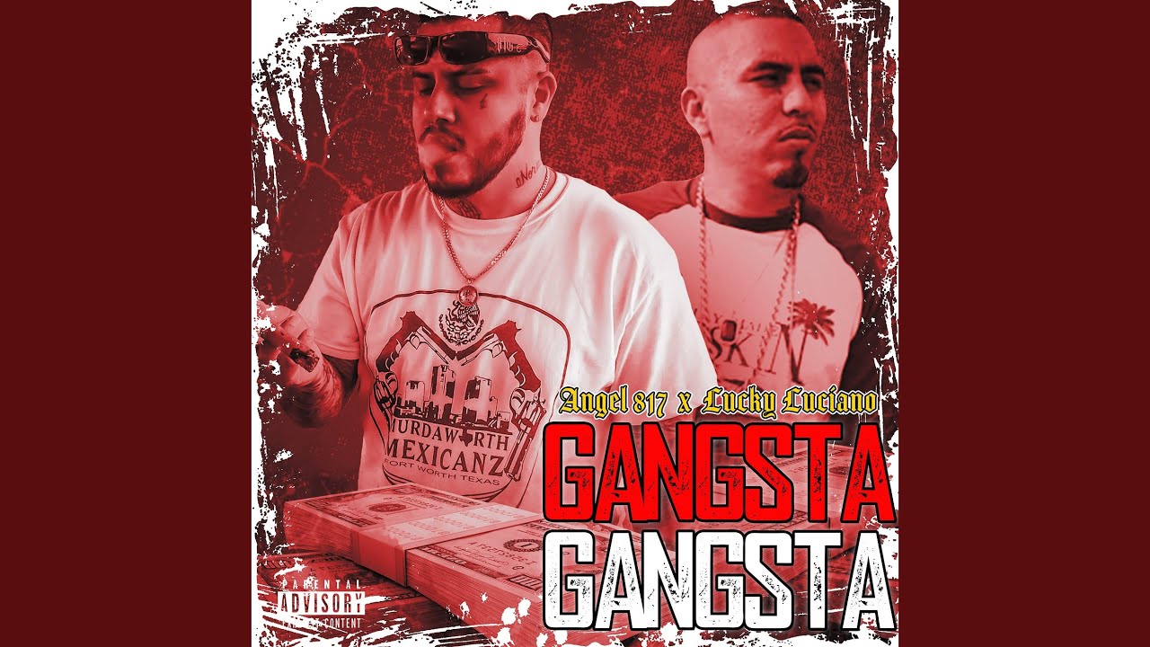 Gangsta Gangsta