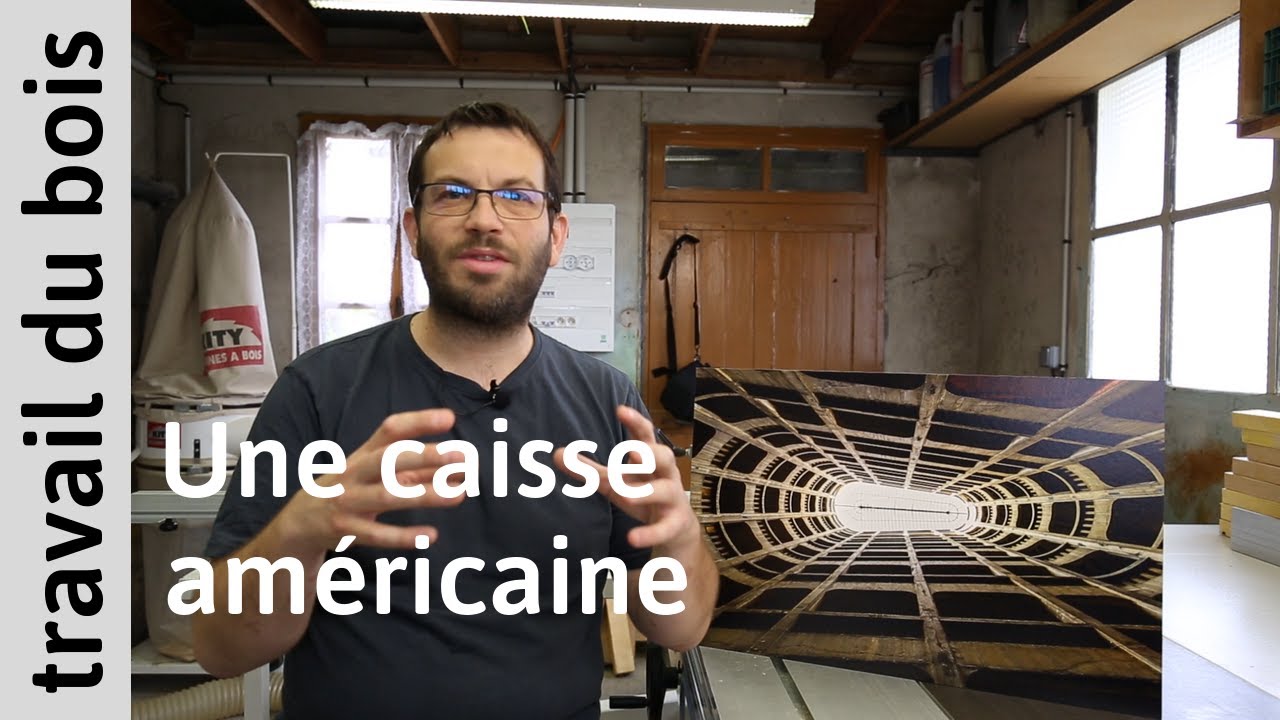 Première réalisation bois : partie 1 (caisse américaine + fabrication de poussoirs de dégau)