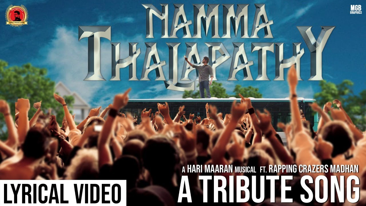 Namma Thalapathy | Tribute Lyrical Video | Hari Maaran Ft. Rapping Crazers Madhan | NTVFC Malaysia