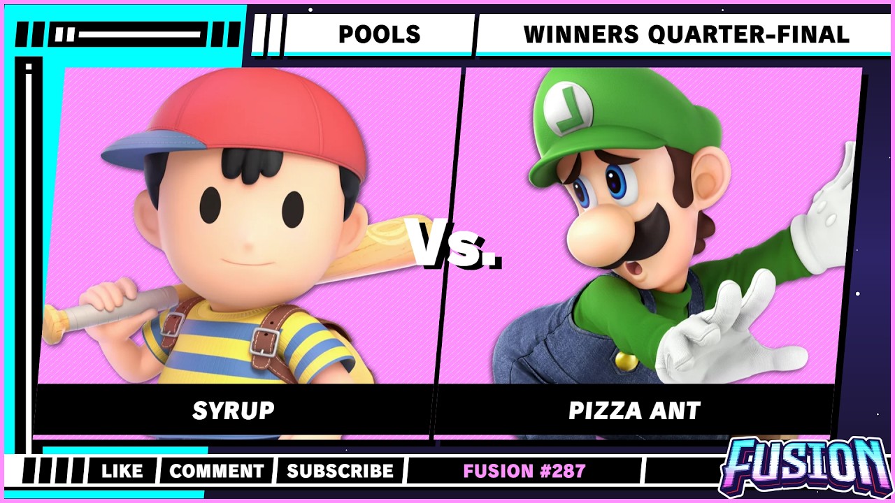 Fusion #287 - Pools - Winners Quarter-Final - Syrup (Ness) VS Pizza Ant (Luigi) - SSBU