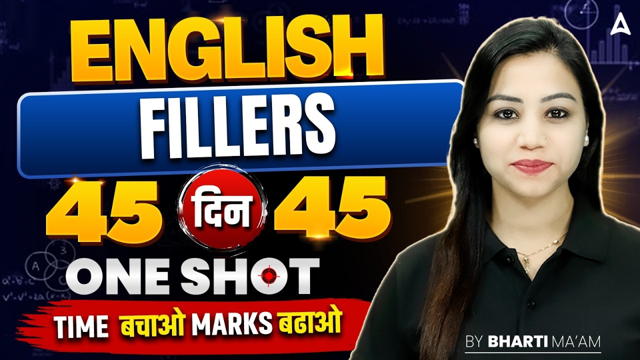 SSC CGL 2026 | SSC CGL English Classes | Fillers One Shot | Day 43 | English By Bharti Mam