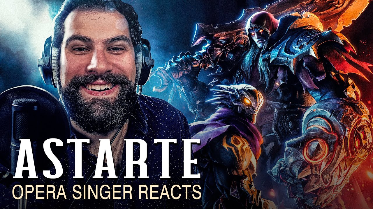 Opera Singer Reacts: Astarte || Darksiders: Genesis OST