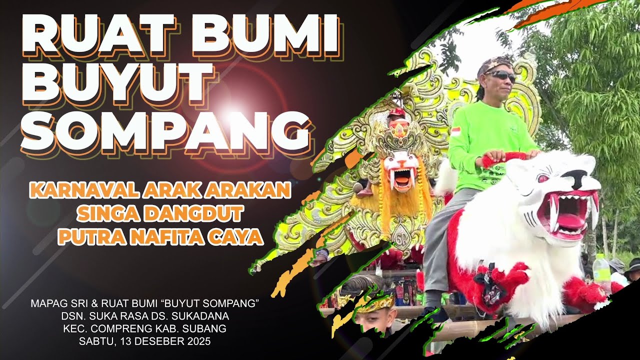 NGAPLANG NGAPLANG - SINGA DANGDUT PUTRA NAFITA CAYA | RUAT BUMI BUYUT SOMPANG DSN. SUKARASA