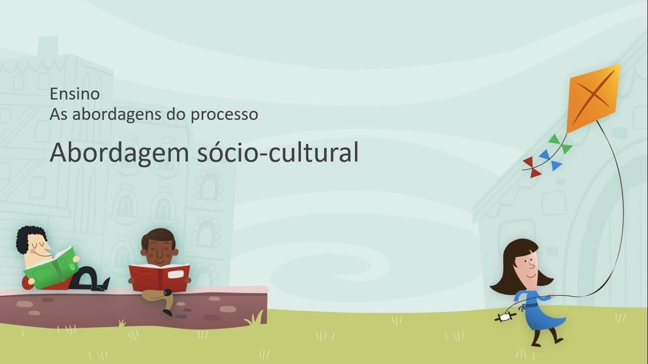 Abordagem sócio-cultural