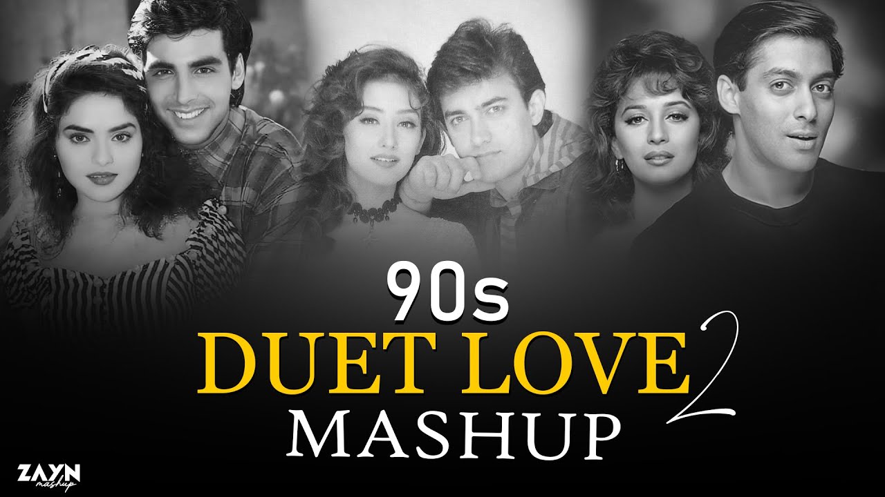 90's Duet Love Mashup 2 | 90's Classic Love Mashup | 90s Love Songs | Nonstop 90s | ZAYN MASHUP