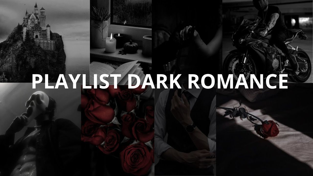 Dark Romance Playlist 🍷📖