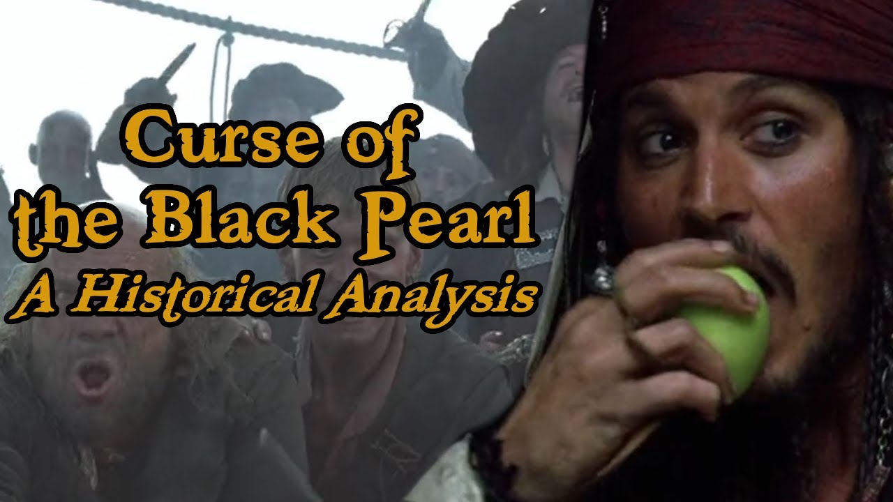 Curse of the Black Pearl: A Historical Analysis