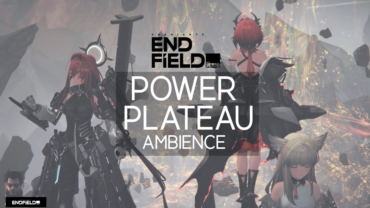 Arknights: Endfield - Power Plateau [OST / Ambience]