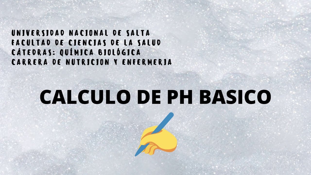 CALCULO DE PH BASICO