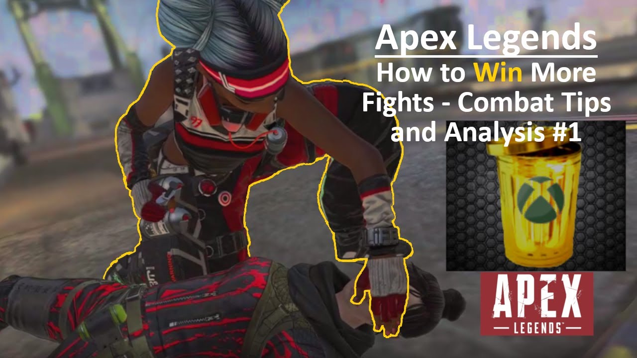 Apex Legends: How To Win More Fights - Combat Tips and Analysis #1