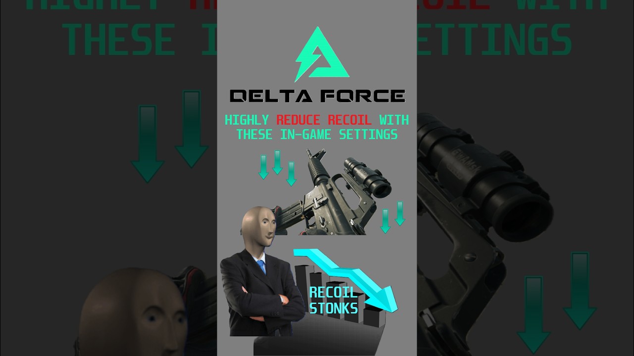 DELTA FORCE - REDUCE RECOIL with these in-game SETTINGS