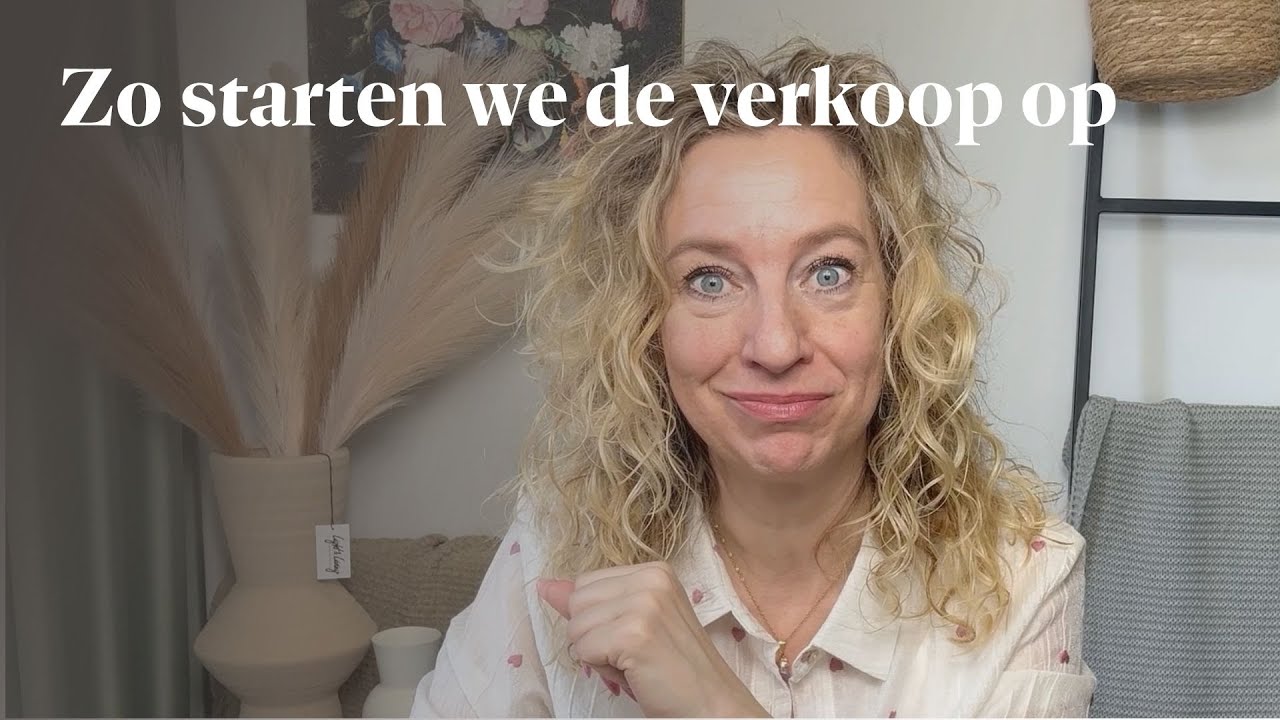 HUIS VERKOPEN, ZO STARTEN WE DE VERKOOP OP! 🖐🏼🔎 #opstartenverkoop #huisverkopen