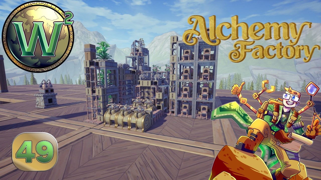 Alchemy Factory - О, всё сложнее - Давайте поиграем - Эпизод 49