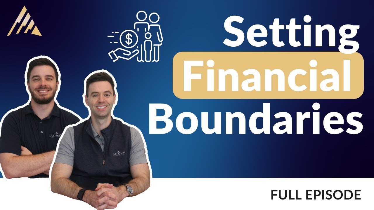 Setting Financial Boundaries with Family and Friends