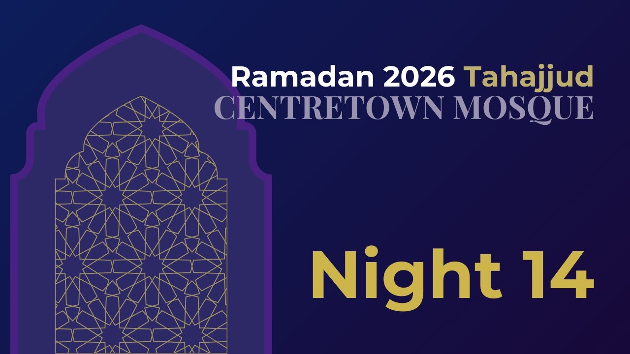 14th Night of Tahajjud Ramadan 2026