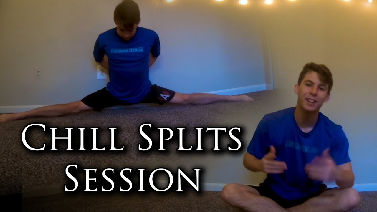Chill SPLITS Session | Progressive Stretching & Flexibility Tutorial