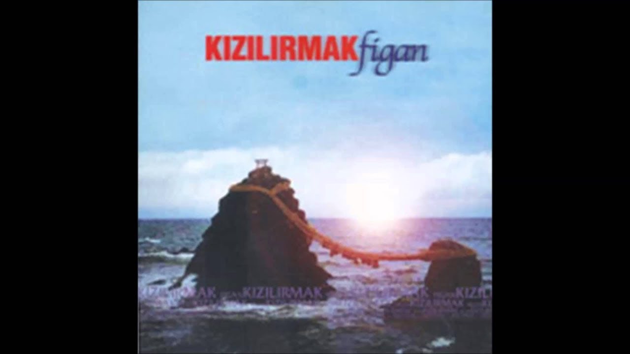 kızılırmak 'kime kin ettin'