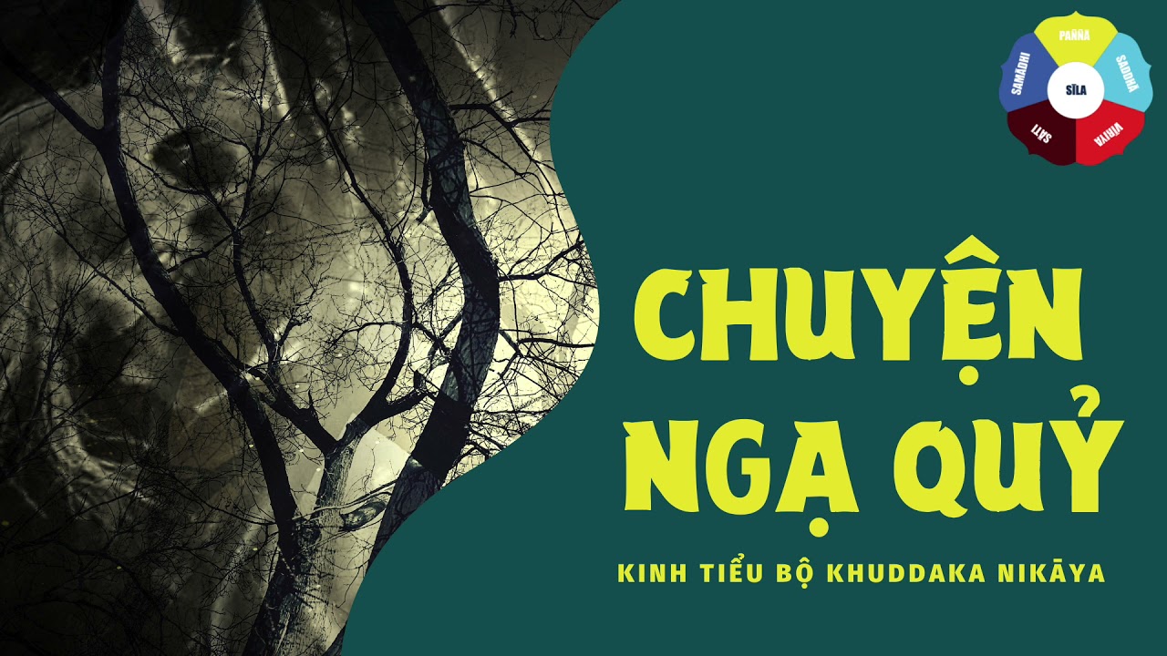Chuyện Ngạ Quỷ (Petavatthu) - Kinh Tiểu Bộ (Khuddaka Nikāya)