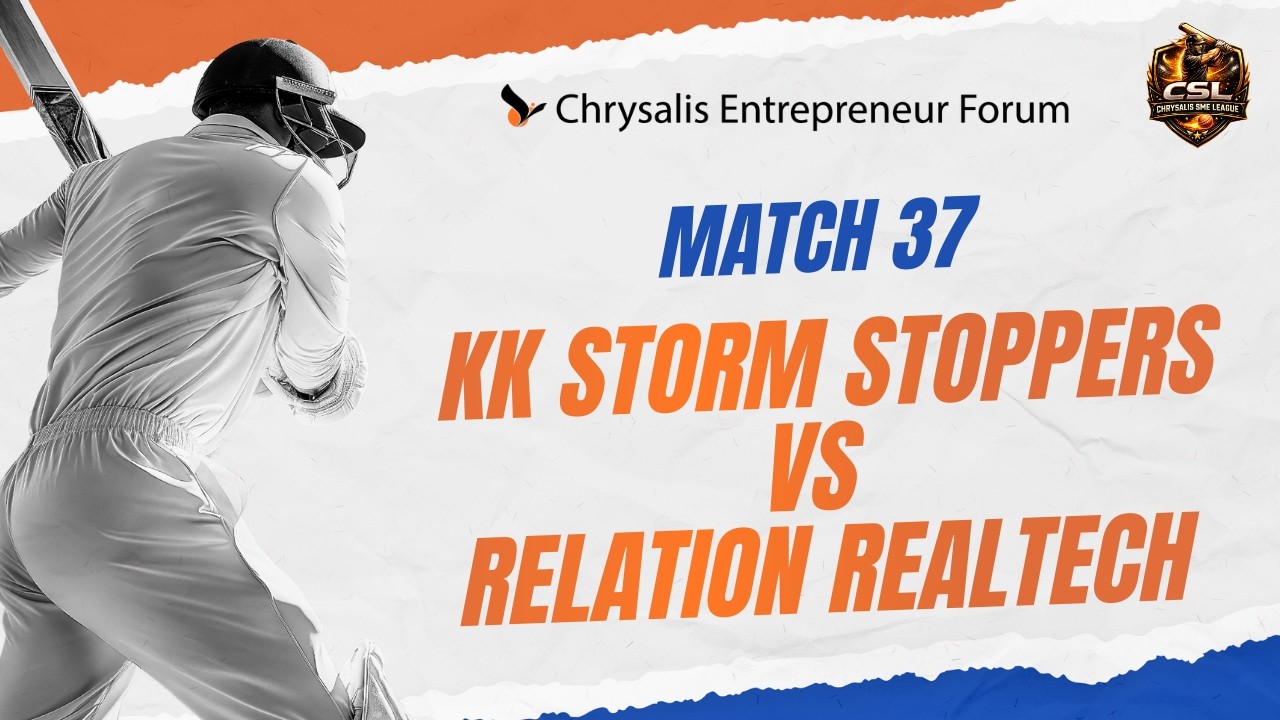 Match 37 | KK Strom Stoppers VS Relation Realtech | CSL 2026