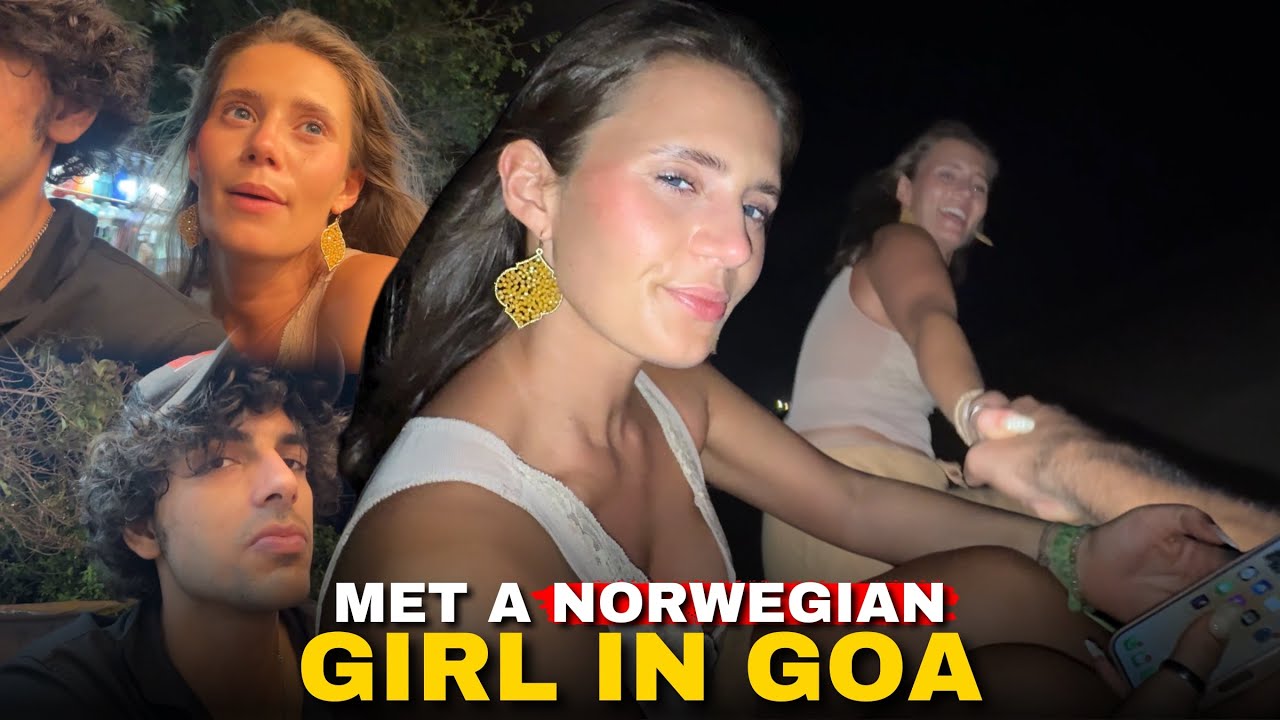 Met a Norwegian Girl in Goa Who Speaks Better Hindi Than Me 😱