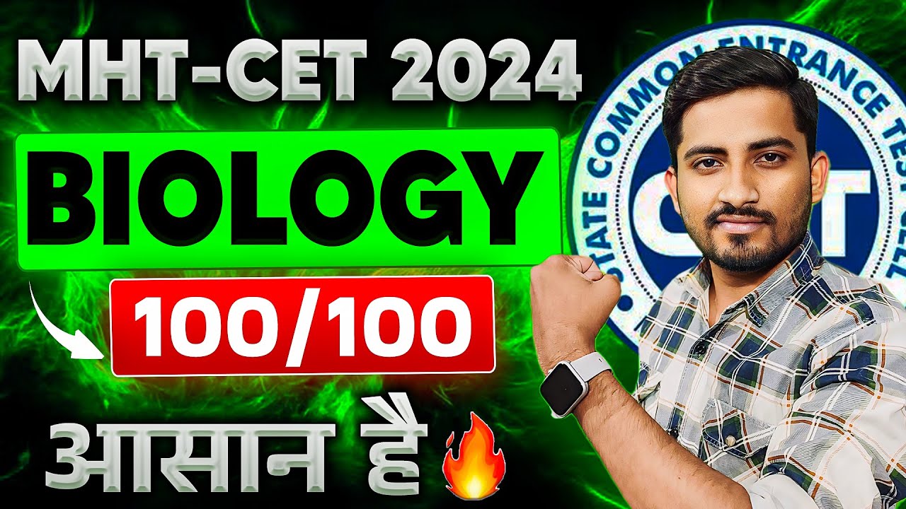 Complete Roadmap to get 99+ percentile in Biology MHT-CET 2024 | Biology Strategy Mht-Cet