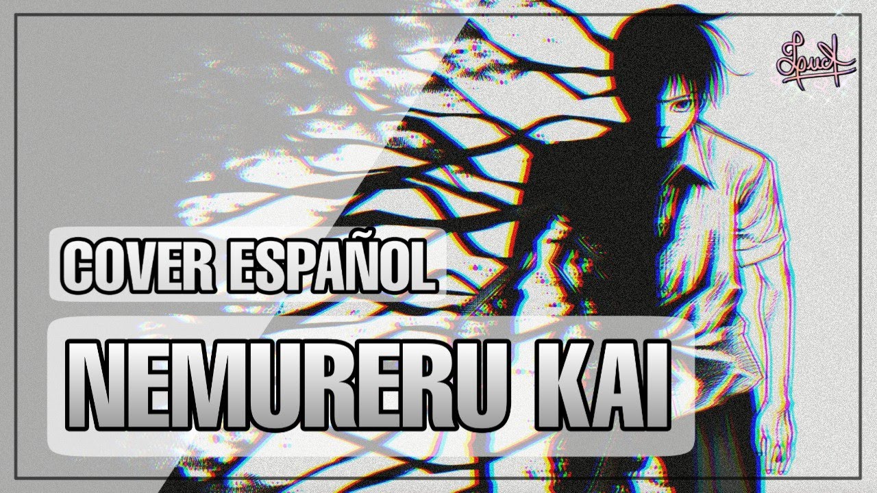 【LucA】 YORU WA NEMURERU KAI? ▌AJIN OPENING ▌FANDUB / COVER ESPAÑOL LATINO~ ♥