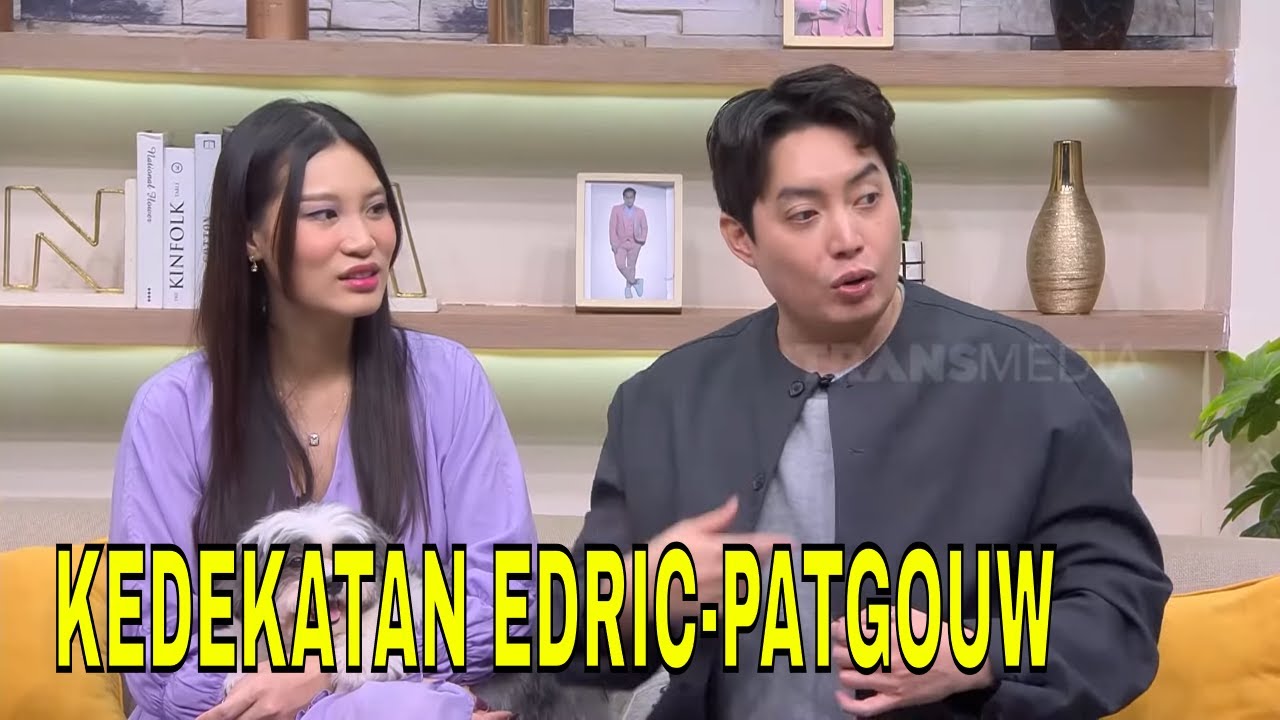 Bongkar Fakta Kedekatan Edric Tjandra dan Patgouw | FYP (30/05/24) Part 4
