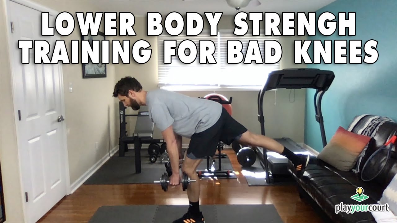 Lower Body Strength Training For Bad Knees