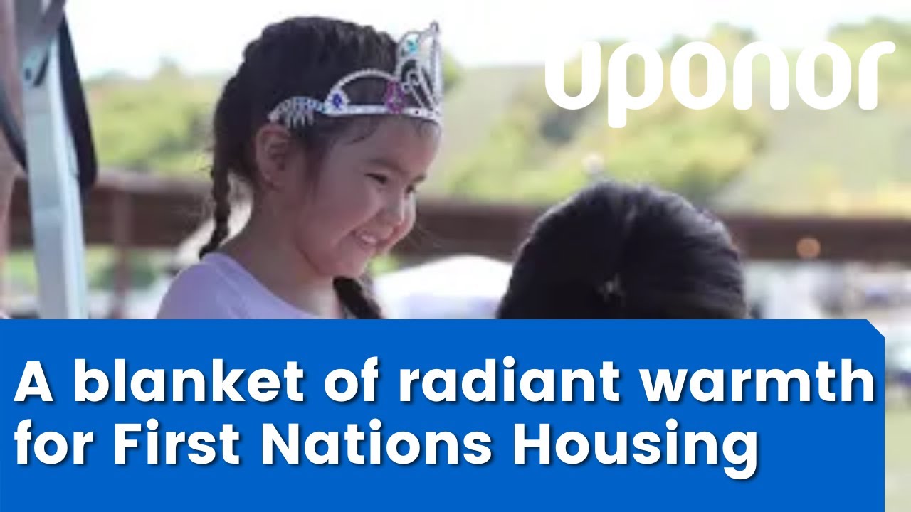 A Blanket of Radiant Warmth for First Nations Housing