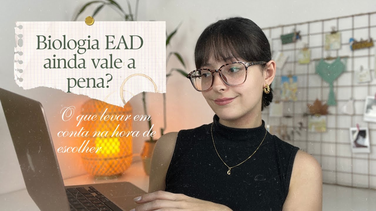 A faculdade de biologia EAD, vale a pena? || Giulia Della