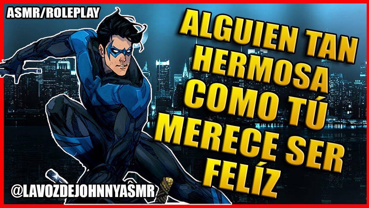 NIGHTWING TE CONSUELA 😍❤ | ASMR/ROLEPLAY | #asmr  #roleplay