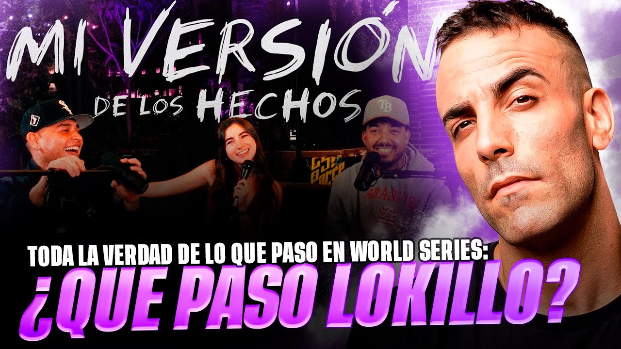 LOKILLO Y JOTAPE REACCIONAN A SU BATALLA CONTRA EL MENOR EN FMS WORLD SERIES *LA GRAN POLÉMICA* P1