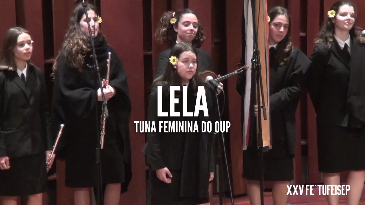 Tunaf OUP - Lela | XXV FE'TUFE ISEP